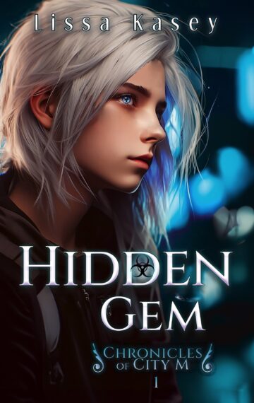 Hidden Gem (Chronicles of City M #1)
